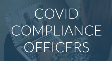 COVID Compliance Officers